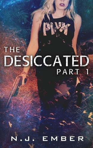 The Desiccated - Part 1: (English)