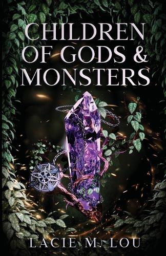 Children of Gods and Monsters