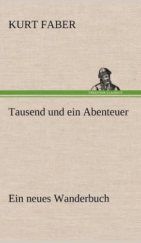 Tausend Und Ein Abenteuer