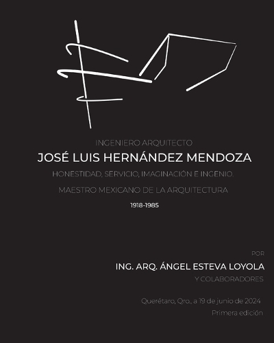 Ingeniero Arquitecto José Luis Hernández Mendoza