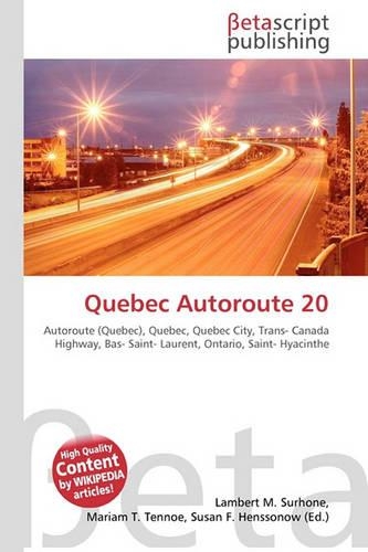 Quebec Autoroute 20: (English)