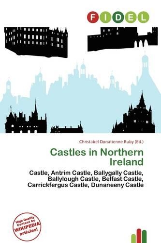 Castles in Northern Ireland