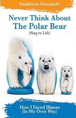 Never Think about the Polar Bear