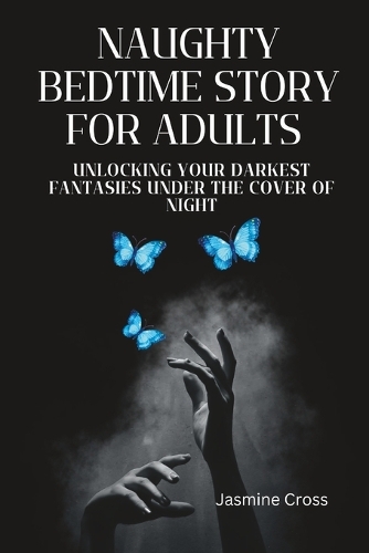 Naughty Bedtime Story for Adults