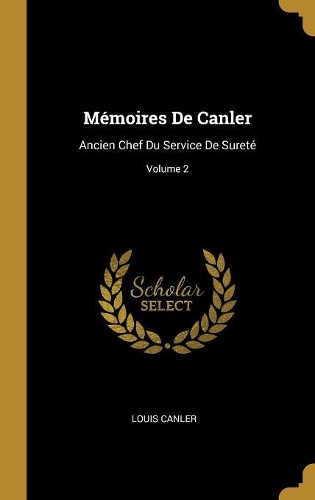 Mémoires De Canler
