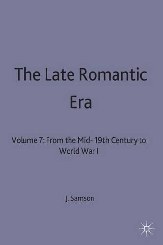 The Late Romantic Era
