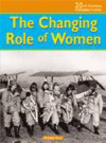 20th Century Perspectives: Changing Role of Women Paperback