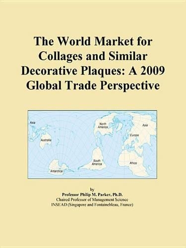 The World Market for Collages and Similar Decorative Plaques