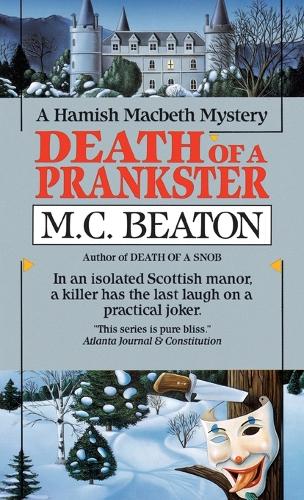 Death of a Prankster: (7 Hamish Macbeth)