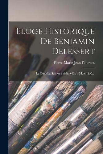 Eloge Historique De Benjamin Delessert
