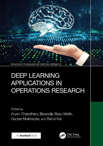 Deep Learning Applications in Operations Research: (Advances in Computational Collective Intelligence)