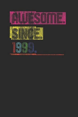 Awesome Since 1999
