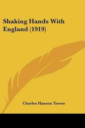 Shaking Hands With England (1919): (English)
