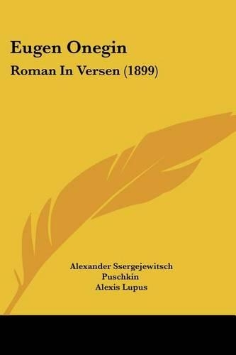 Eugen Onegin: Roman In Versen (1899)(German)