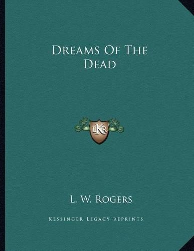 Dreams of the Dead