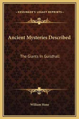 Ancient Mysteries Described