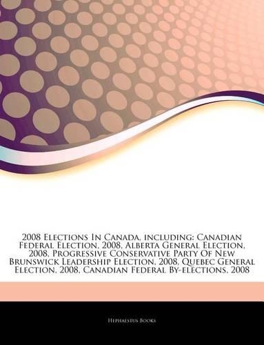 Articles on 2008 Elections in Canada, Including