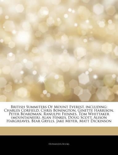 Articles on British Summiters of Mount Everest, Including