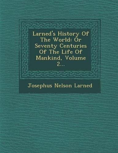 Larned's History of the World