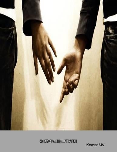 Secrets of Male Female Attraction