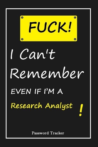 FUCK I Can't Remember EVEN IF I'M A Research Analyst