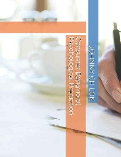 Consumer Behavioral Psychological Prediction