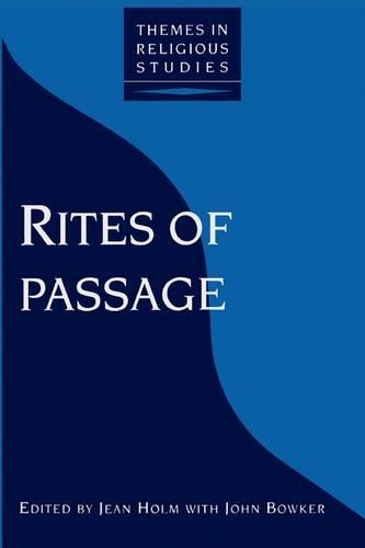 Rites of Passage: (Themes in Religious Studies)