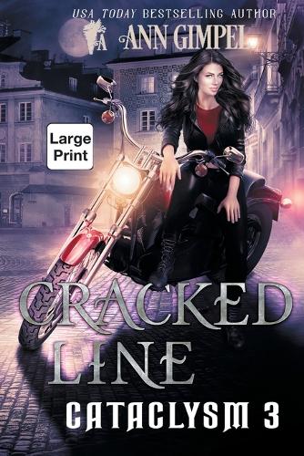 Cracked Line: An Urban Fantasy(3 Cataclysm)