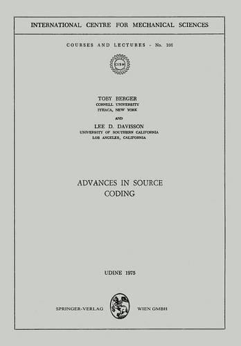Advances in Source Coding: (166 CISM International Centre for Mechanical Sciences)