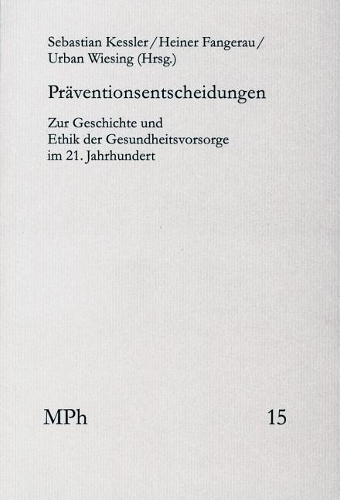 Praventionsentscheidungen