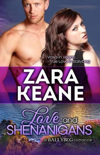 Love and Shenanigans (Ballybeg, Book 1)