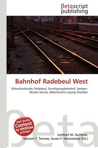 Bahnhof Radebeul West: (German)