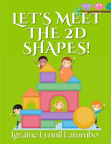 Let's Meet the 2D Shapes!
