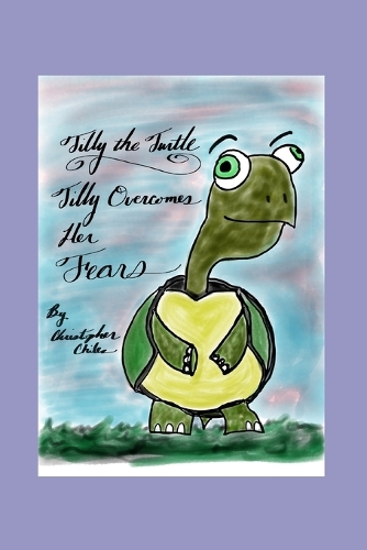 Tilly the Turtle