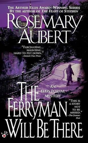 The Ferryman Will be There