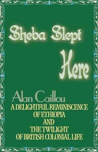 Sheba Slept Here: (English)