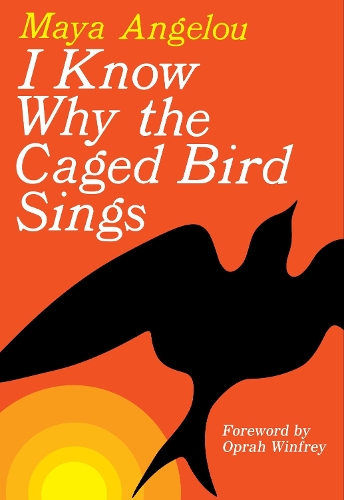 I Know Why the Caged Bird Sings: (English)