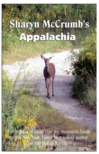 Sharyn McCrumb's Appalachia: (English)