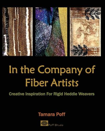 In the Company of Fiber Artists
