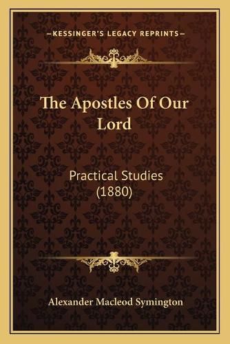 The Apostles Of Our Lord