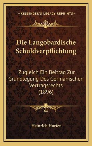 Die Langobardische Schuldverpflichtung
