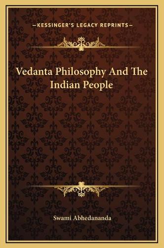 Vedanta Philosophy And The Indian People
