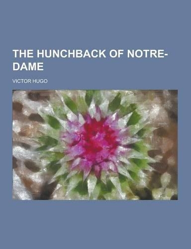 The Hunchback of Notre-Dame
