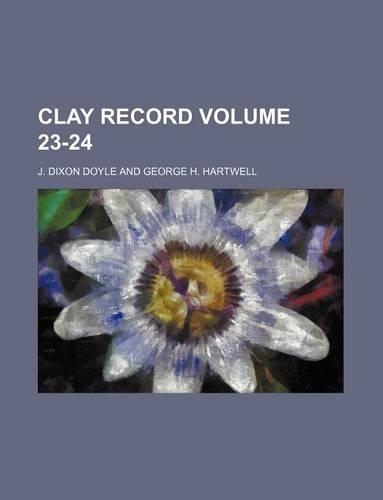 Clay Record Volume 23-24
