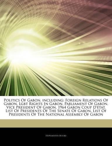 Articles on Politics of Gabon, Including