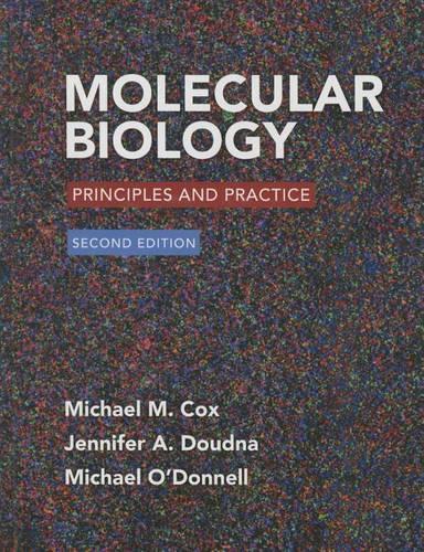 Molecular Biology: Principles and Practice 2e & Launchpad for Cox's Molecular Biology (1-Term Access)