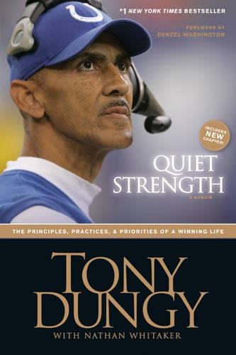 Quiet Strength: The Principles, Practices, & Priorities of a Winning Life(English)