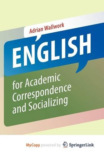 English for Academic Correspondence and Socializing