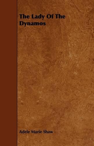 The Lady Of The Dynamos