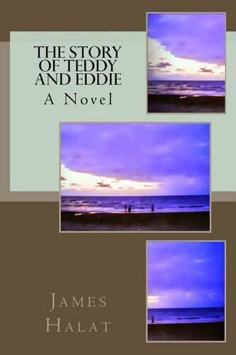 The Story of Teddy and Eddie